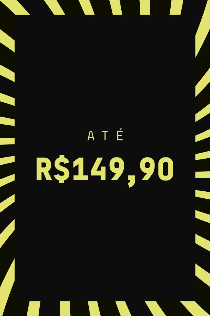 Até R$ 149,90